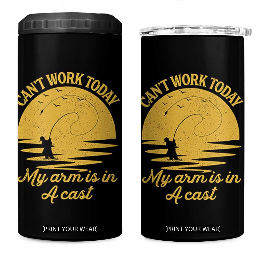 Funny Cant Work Today My Arm Is In A Cast 4 in 1 Can Cooler Tumbler Fly Fishing Fathers Day TS11 One Size: 16 oz Black Print Your Wear