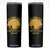 Funny Cant Work Today My Arm Is In A Cast Skinny Tumbler Fly Fishing Fathers Day TS11 Black Print Your Wear