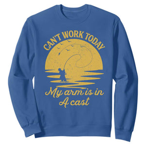 Funny Cant Work Today My Arm Is In A Cast Sweatshirt Fly Fishing Fathers Day TS11 Royal Blue Print Your Wear