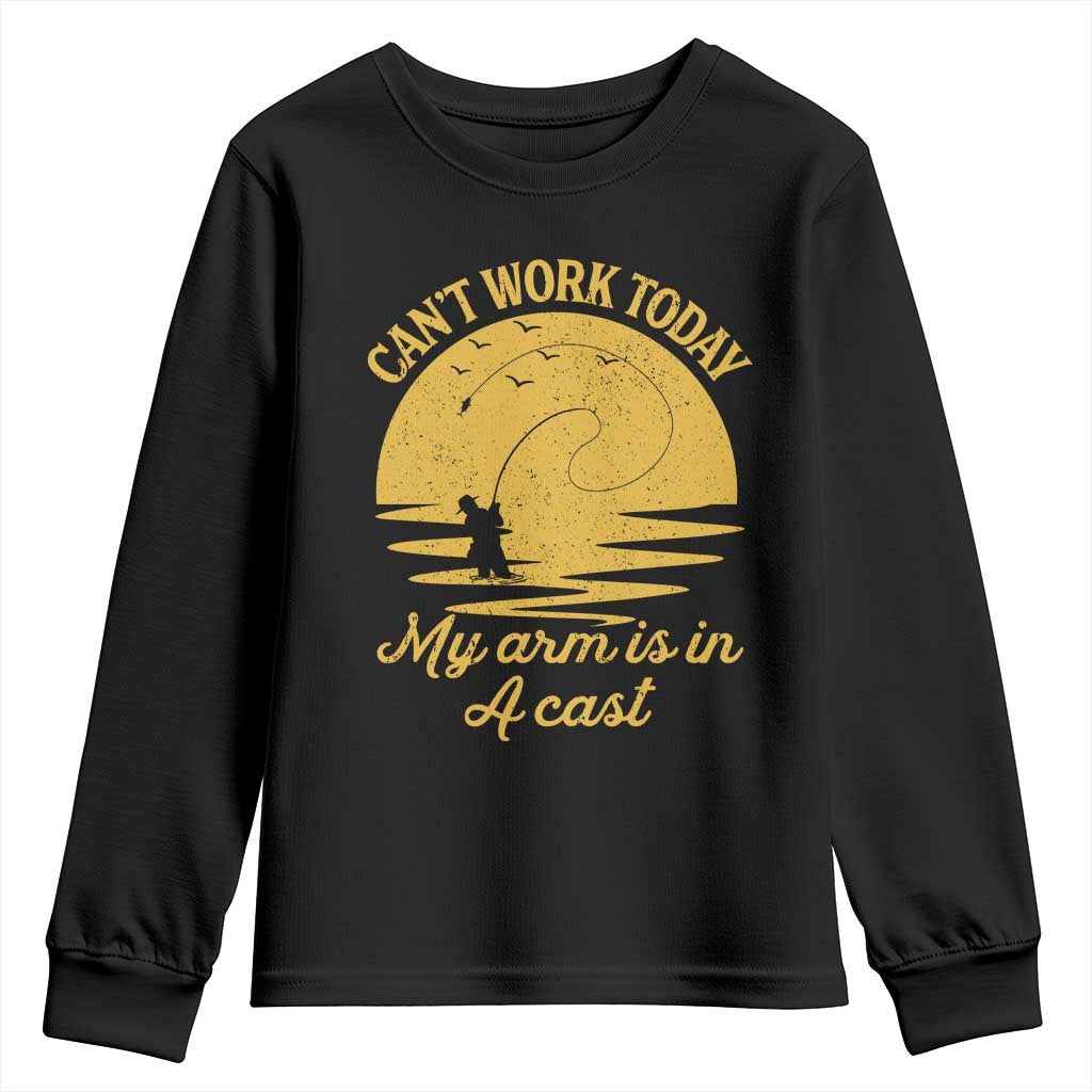 Funny Cant Work Today My Arm Is In A Cast Youth Sweatshirt Fly Fishing Fathers Day TS11 Black Print Your Wear