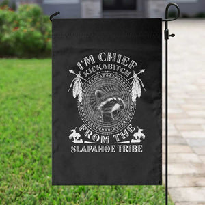 Funny I'm Chief Kickabitch From The Slapahoe Tribe Garden Flag Native American Indigenous Racoon TS11 Print Your Wear