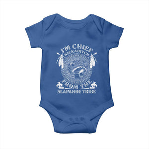 Funny I'm Chief Kickabitch From The Slapahoe Tribe Baby Onesie Native American Indigenous Racoon TS11 Royal Blue Print Your Wear
