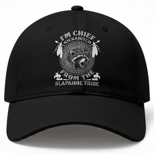 Funny I'm Chief Kickabitch From The Slapahoe Tribe Baseball Cap Native American Indigenous Racoon