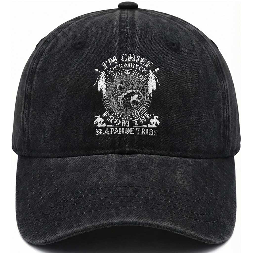 Funny I'm Chief Kickabitch From The Slapahoe Tribe Washed Cotton Baseball Cap Native American Indigenous Racoon TS11 Print Your Wear