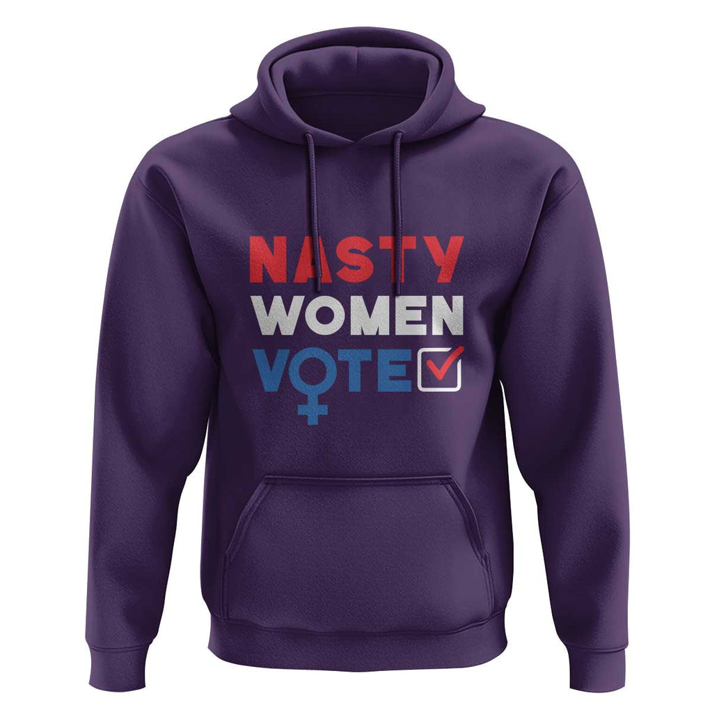 Nasty Women Vote Hoodie Feminist Liberal Voting Women Sign TS11 Purple Print Your Wear