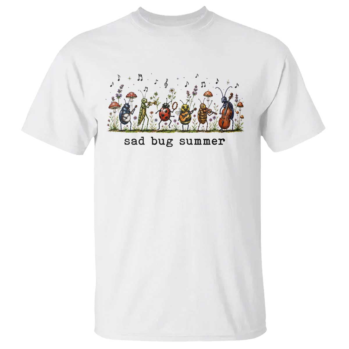 Sad Bug Summer Funny Insect Inspired Indie Aesthetic T Shirt Folk Pop Music Bugs Lover TS11 White Print Your Wear
