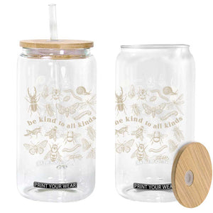 Be Kind To All Kinds Bugs Entomologist Insect Lover Glass Can