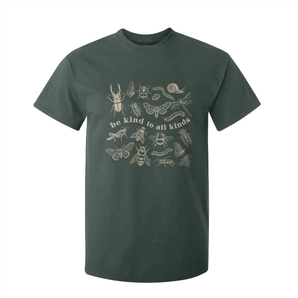 Be Kind To All Kinds Bugs Entomologist Insect Lover T Shirt For Kid TS11 Dark Forest Green Print Your Wear