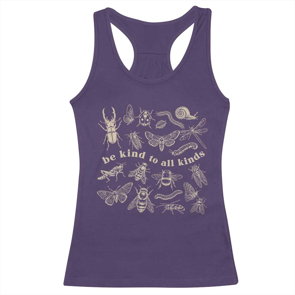 Be Kind To All Kinds Bugs Entomologist Insect Lover Racerback Tank Top TS11 Purple Print Your Wear