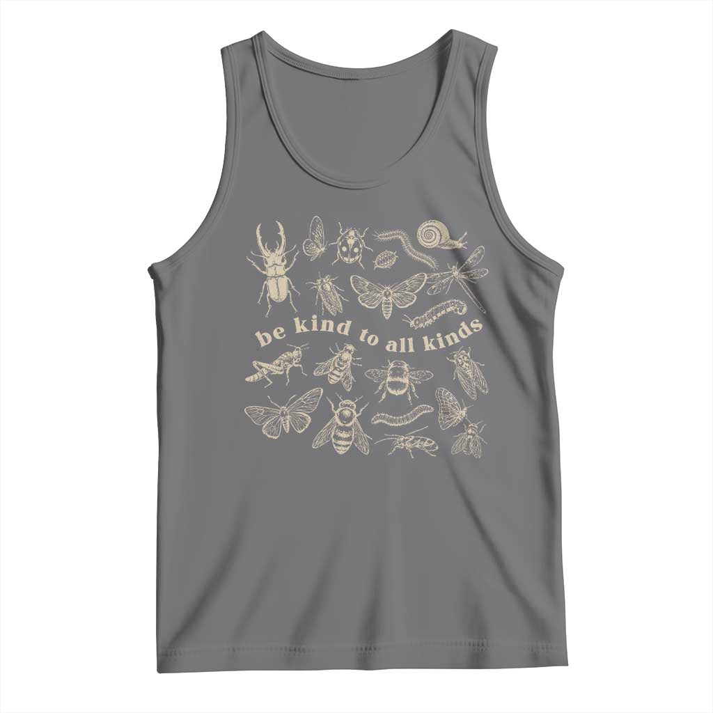 Be Kind To All Kinds Bugs Entomologist Insect Lover Tank Top TS11 Black Heather Print Your Wear