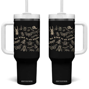Be Kind To All Kinds Bugs Entomologist Insect Lover Tumbler With Handle