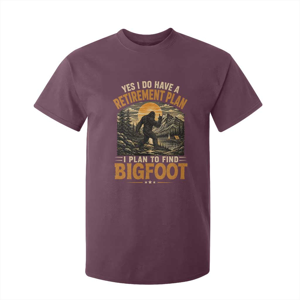 Yes I Do Have A Retirement Plan I Plan To Find Bigfoot T Shirt For Kid Funny Retired Bigfoot Hunter Retro Forest