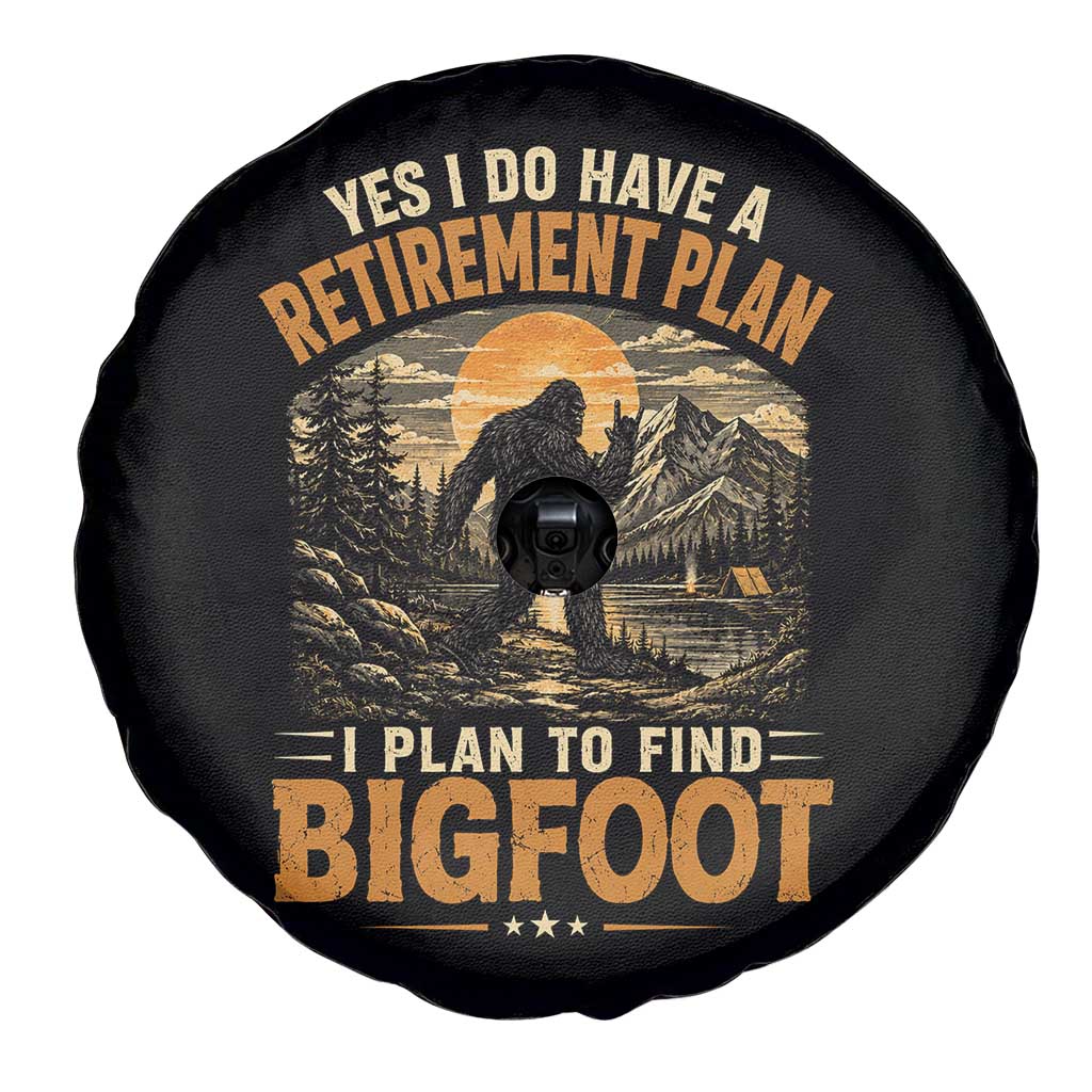 Yes I Do Have A Retirement Plan I Plan To Find Bigfoot Spare Tire Cover Funny Retired Bigfoot Hunter Retro Forest
