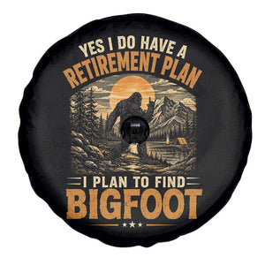 Yes I Do Have A Retirement Plan I Plan To Find Bigfoot Spare Tire Cover Funny Retired Bigfoot Hunter Retro Forest