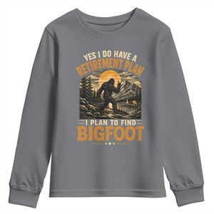 Yes I Do Have A Retirement Plan I Plan To Find Bigfoot Youth Sweatshirt Funny Retired Bigfoot Hunter Retro Forest