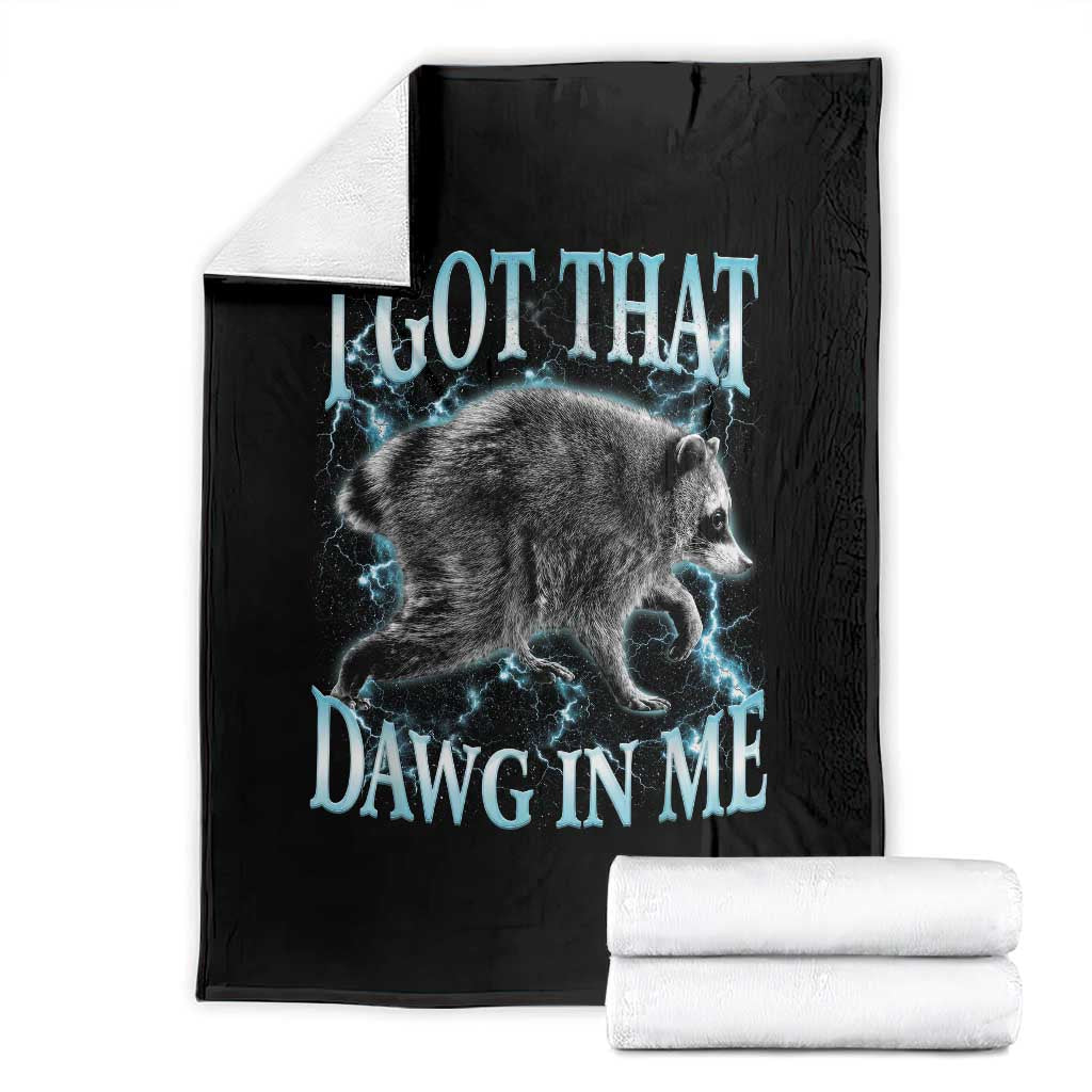 Funny Jimothy The Raccoon Throw Blanket I Got That Dawg In Me Bootleg Art TS11 Black Print Your Wear