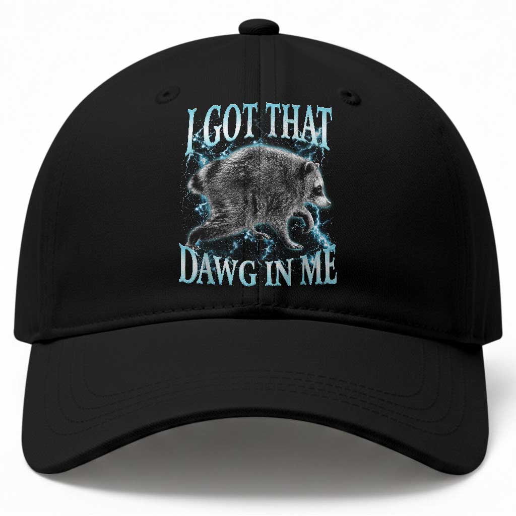Funny Jimothy The Raccoon Baseball Cap I Got That Dawg In Me Bootleg Art TS11 Print Your Wear