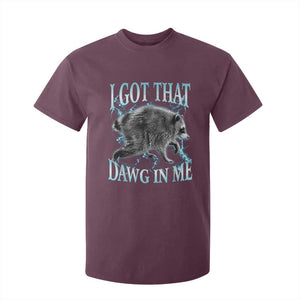 Funny Jimothy The Raccoon T Shirt For Kid I Got That Dawg In Me Bootleg Art