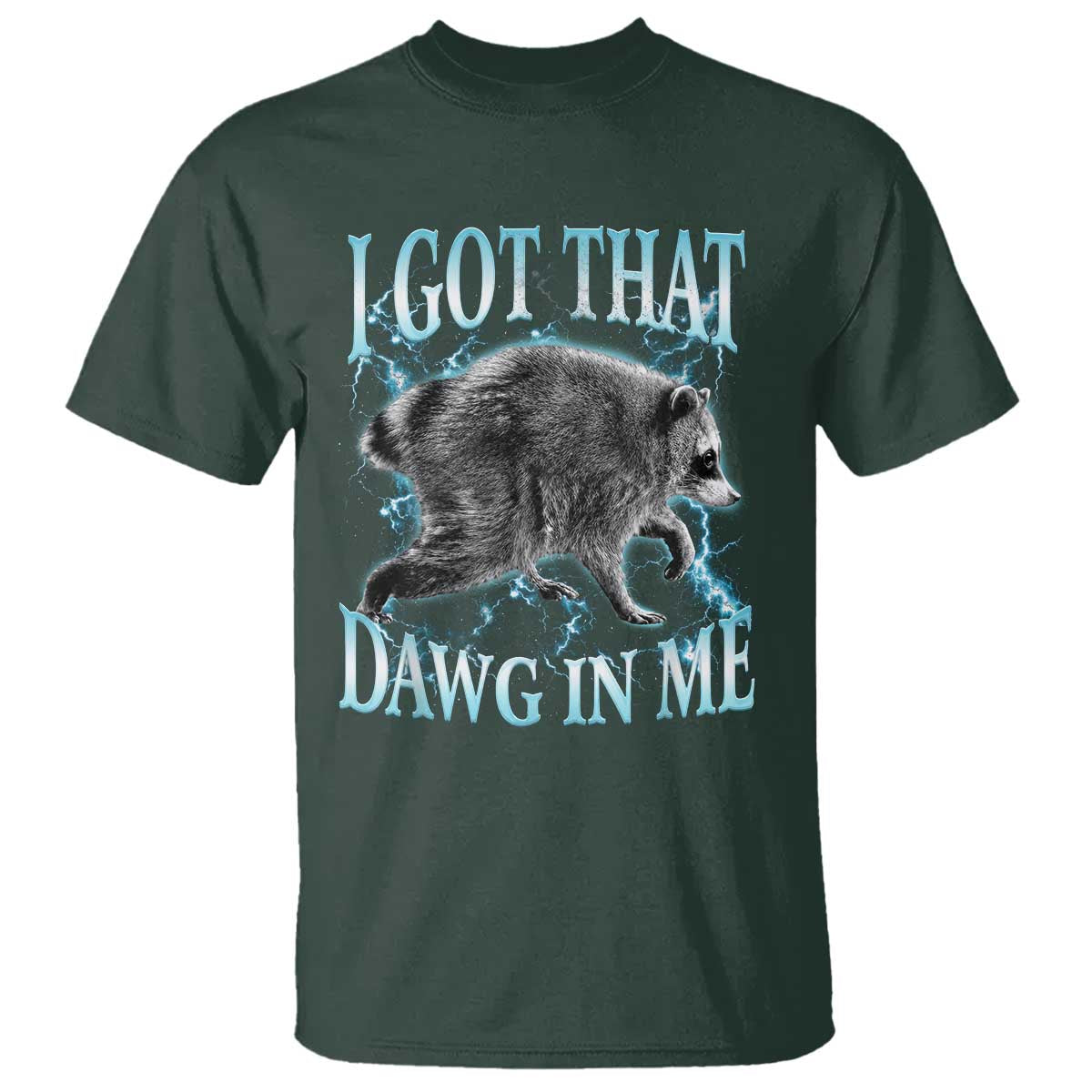 Funny Jimothy The Raccoon T Shirt I Got That Dawg In Me Bootleg Art