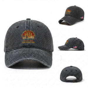 75th Birthday Vintage 1951 Washed Cotton Baseball Cap I Dont Know How To Act My Age Ive Never Been This Old Before