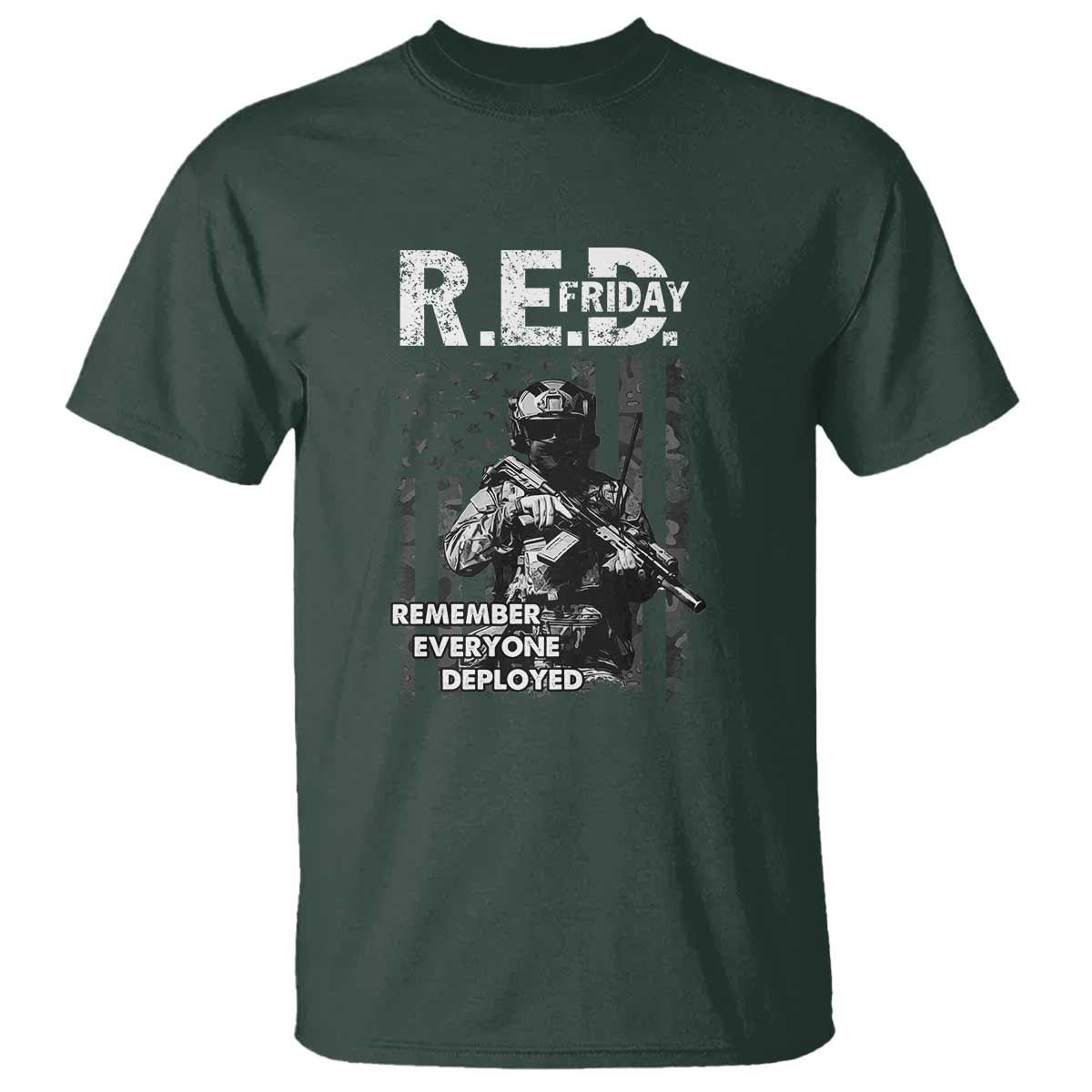 RED Friday T Shirt Remember Everyone Deployed Vintage American Flag Military Patriotic TS11 Dark Forest Green Print Your Wear