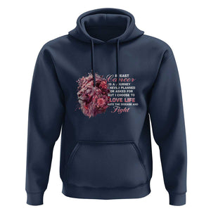 Breast Cancer Awareness Hoodie Breast Cancer Is A Journey I Never Planned Or Asked For But I Choose To Love Life Floral Lion TS11 Navy Print Your Wear