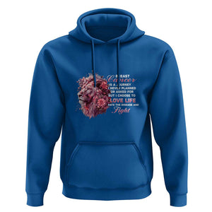Breast Cancer Awareness Hoodie Breast Cancer Is A Journey I Never Planned Or Asked For But I Choose To Love Life Floral Lion TS11 Royal Blue Print Your Wear