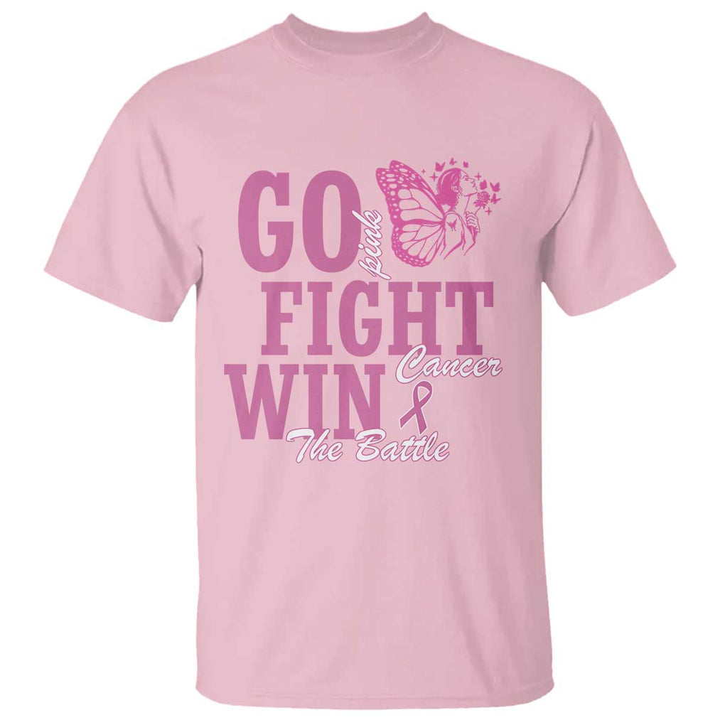 Breast Cancer Awareness T Shirt Go Pink Fight Cancer Win The Battle Pink Ribbon Butterfly TS11 Light Pink Print Your Wear