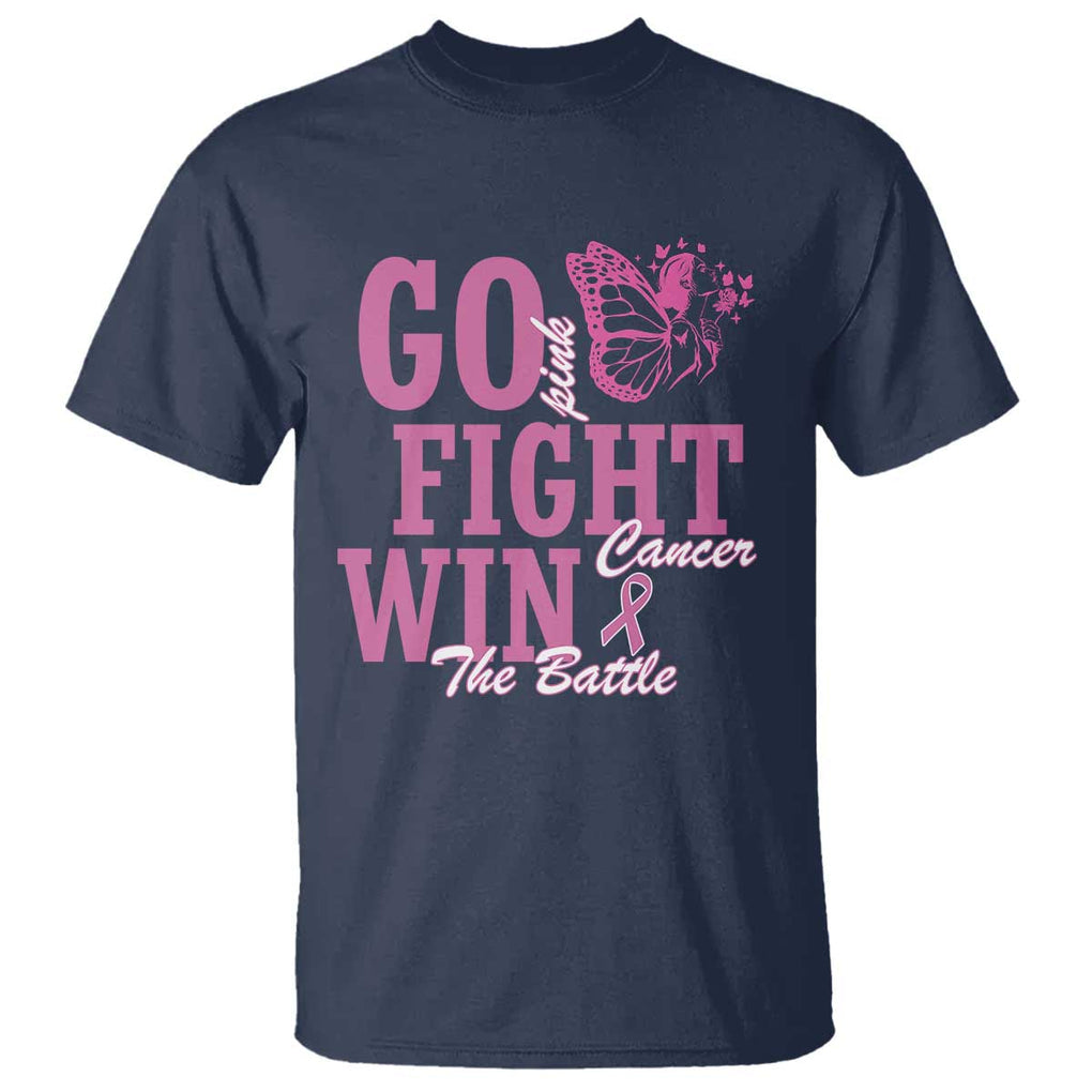 Breast Cancer Awareness T Shirt Go Pink Fight Cancer Win The Battle Pink Ribbon Butterfly TS11 Navy Print Your Wear