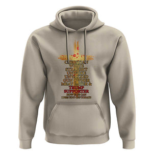 Trump Supporter Hoodie Christian White Straight Unwoke Unvaxxed How Else Can I Piss You Off Today TS11 Sand Print Your Wear