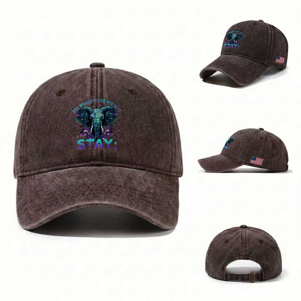 Suicide Prevention Awareness Washed Cotton Baseball Cap Stay The World Needs You In It Semicolon Elephant Flower