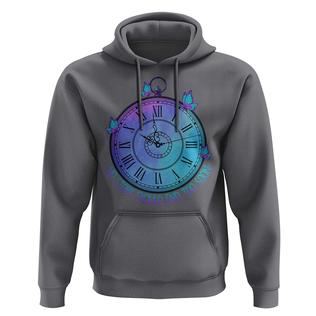 Suicide Prevention Awareness Hoodie No Story Should End Too Soon Butterfly Clock TS11 Charcoal Print Your Wear
