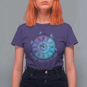 Suicide Prevention Awareness T Shirt For Women No Story Should End Too Soon Butterfly Clock TS11 Purple Print Your Wear