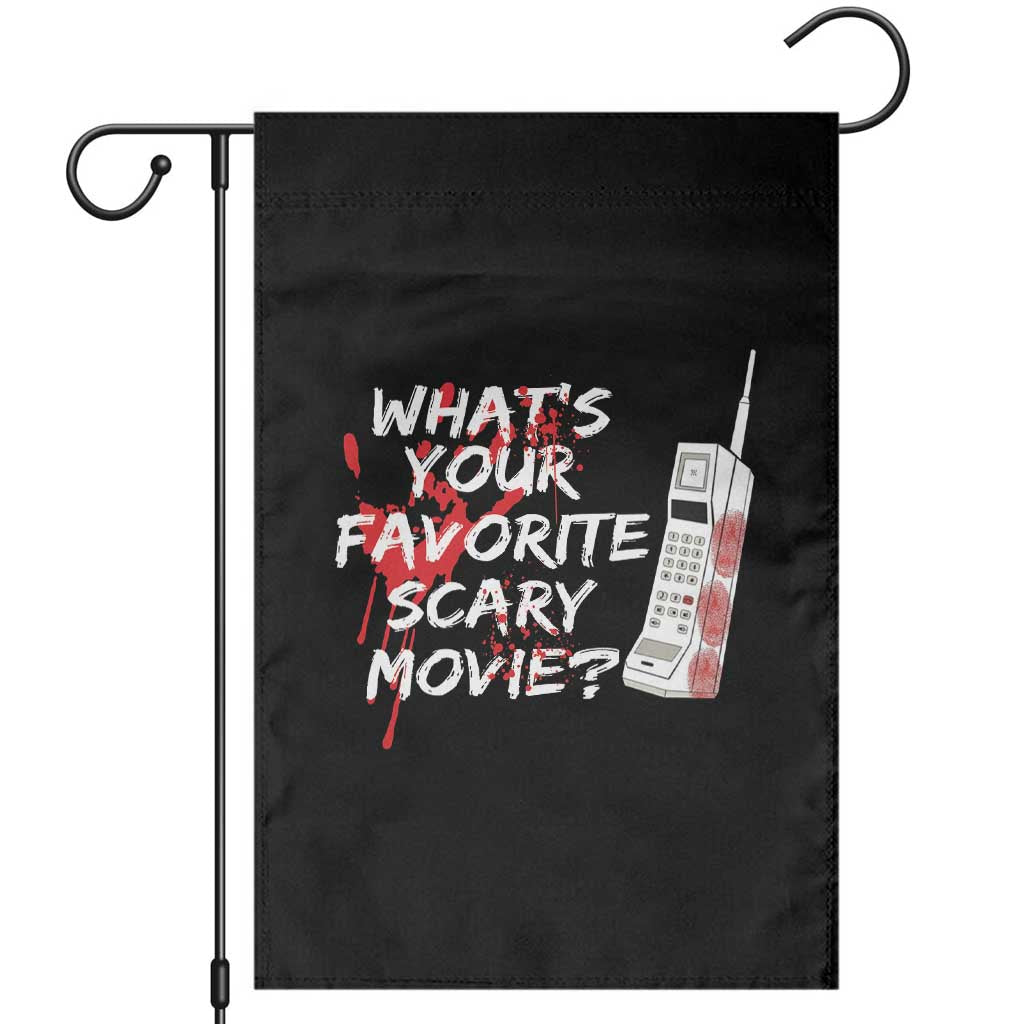 Funny Whats Your Favorite Scary Movie Garden Flag Halloween Horror Film Lover TS11 Black Print Your Wear
