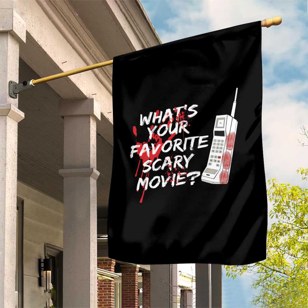 Funny Whats Your Favorite Scary Movie Garden Flag Halloween Horror Film Lover TS11 Print Your Wear
