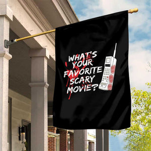 Funny Whats Your Favorite Scary Movie Garden Flag Halloween Horror Film Lover TS11 Print Your Wear