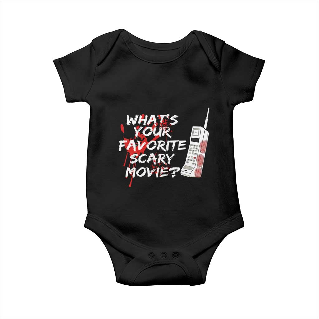 Funny Whats Your Favorite Scary Movie Baby Onesie Halloween Horror Film Lover TS11 Black Print Your Wear