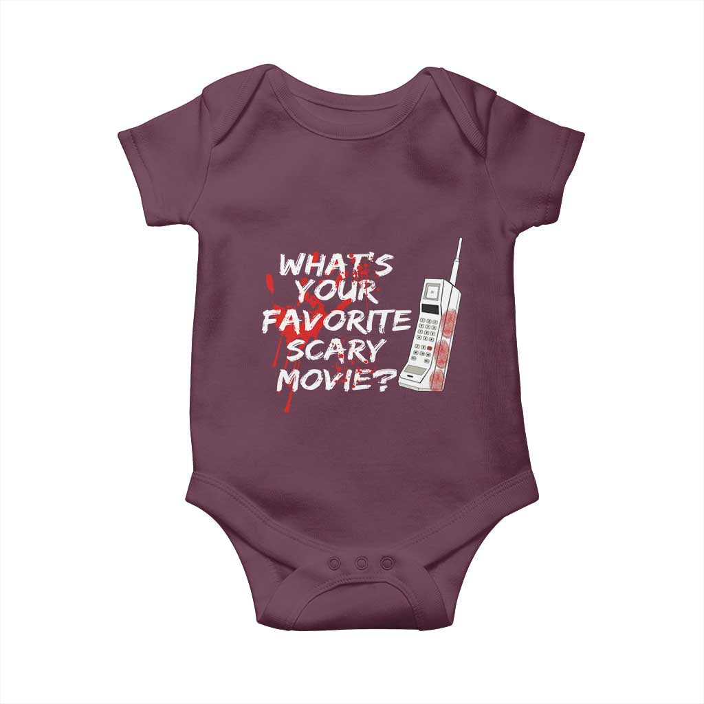 Funny Whats Your Favorite Scary Movie Baby Onesie Halloween Horror Film Lover TS11 Maroon Print Your Wear