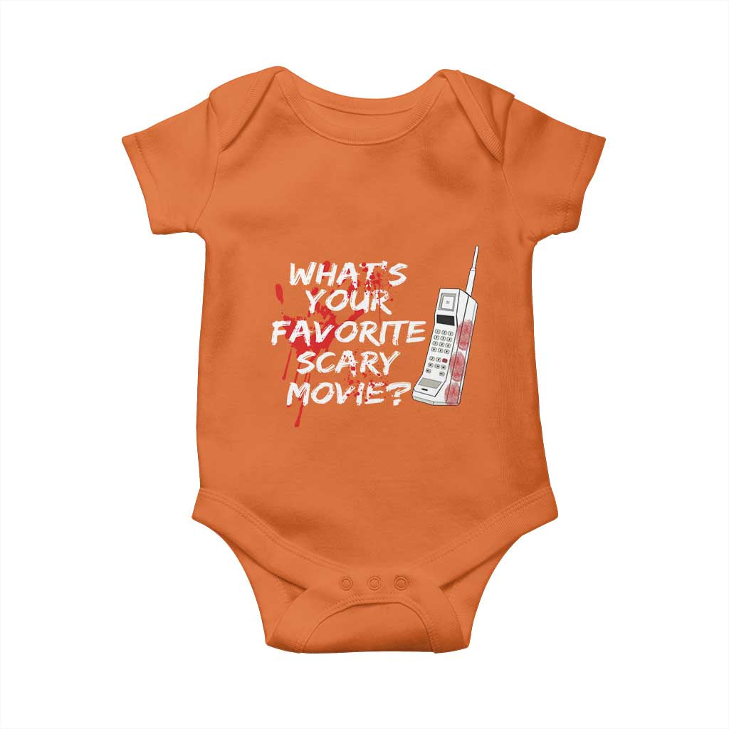 Funny Whats Your Favorite Scary Movie Baby Onesie Halloween Horror Film Lover TS11 Orange Print Your Wear