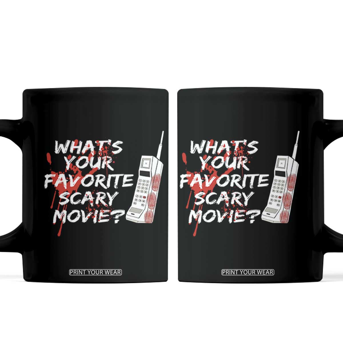 Funny Whats Your Favorite Scary Movie Coffee Mug Halloween Horror Film Lover TS11 Black Print Your Wear