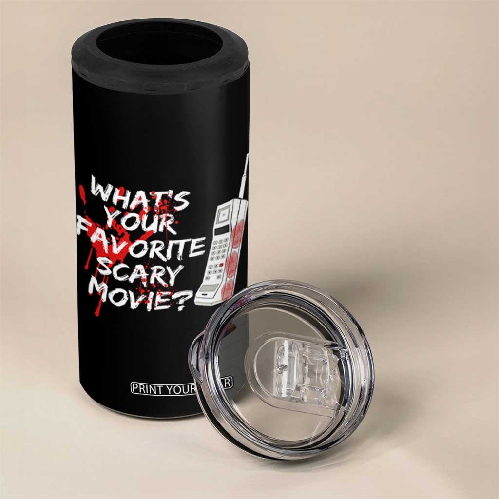 Funny Whats Your Favorite Scary Movie 4 in 1 Can Cooler Tumbler Halloween Horror Film Lover TS11 Print Your Wear
