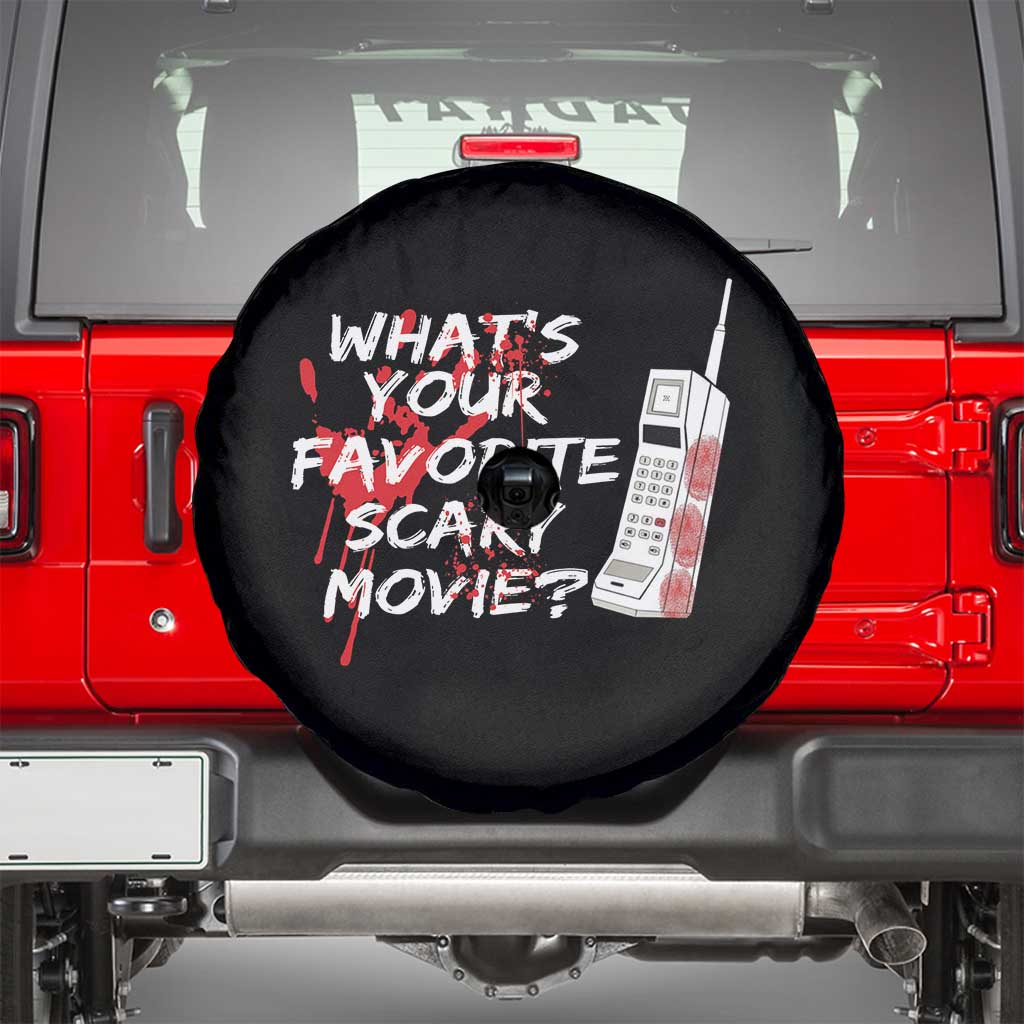 Funny Whats Your Favorite Scary Movie Spare Tire Cover Halloween Horror Film Lover TS11 Black Print Your Wear