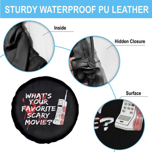 Funny Whats Your Favorite Scary Movie Spare Tire Cover Halloween Horror Film Lover TS11 Print Your Wear