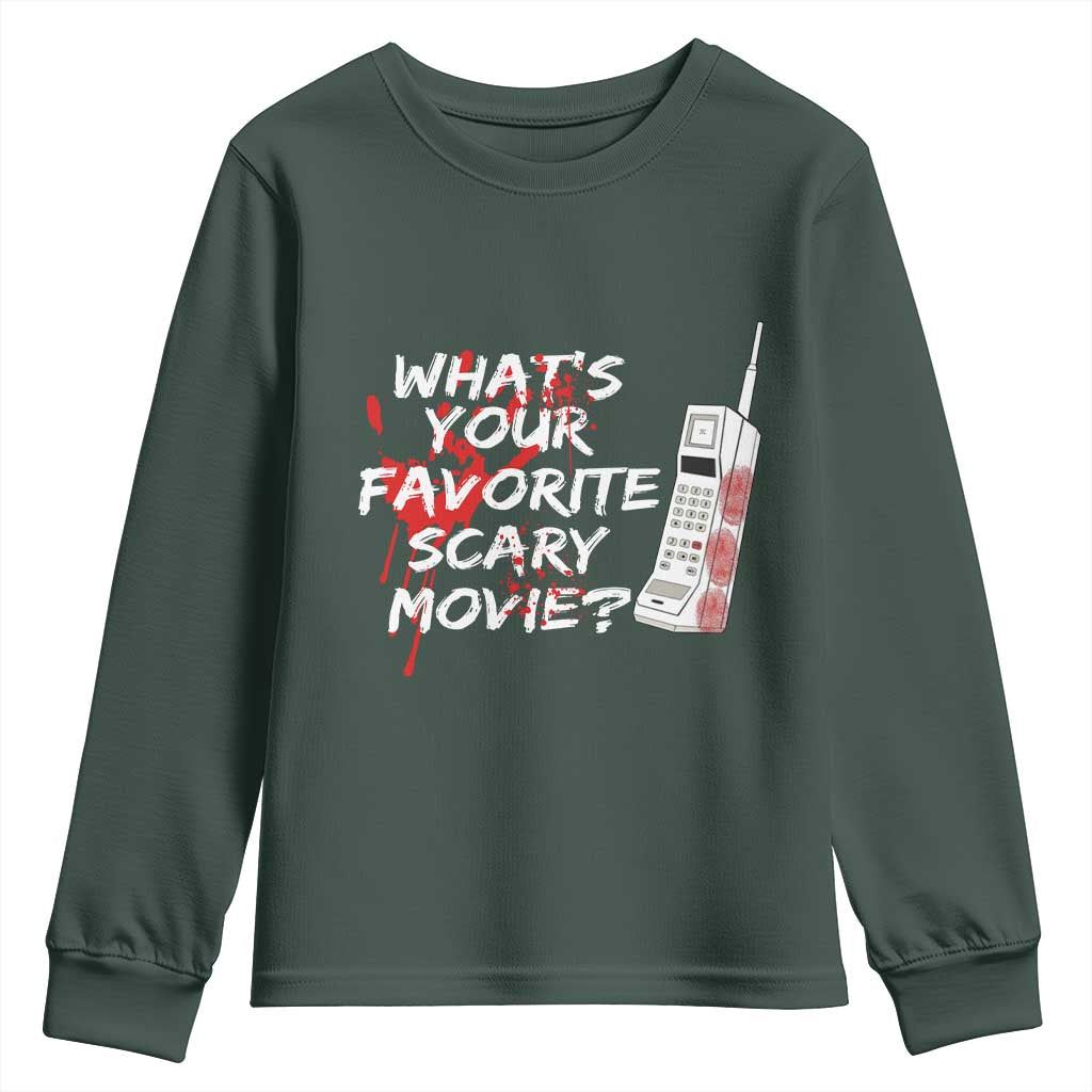Funny Whats Your Favorite Scary Movie Youth Sweatshirt Halloween Horror Film Lover TS11 Dark Forest Green Print Your Wear