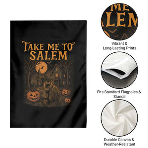Take Me To Salem Garden Flag Halloween Witch Salem Trip Black Cat Spooky Season TS11 Print Your Wear