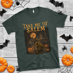 Take Me To Salem T Shirt Halloween Witch Salem Trip Black Cat Spooky Season TS11 Dark Forest Green Print Your Wear