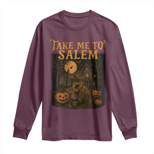 Take Me To Salem Long Sleeve Shirt Halloween Witch Salem Trip Black Cat Spooky Season TS11 Maroon Print Your Wear