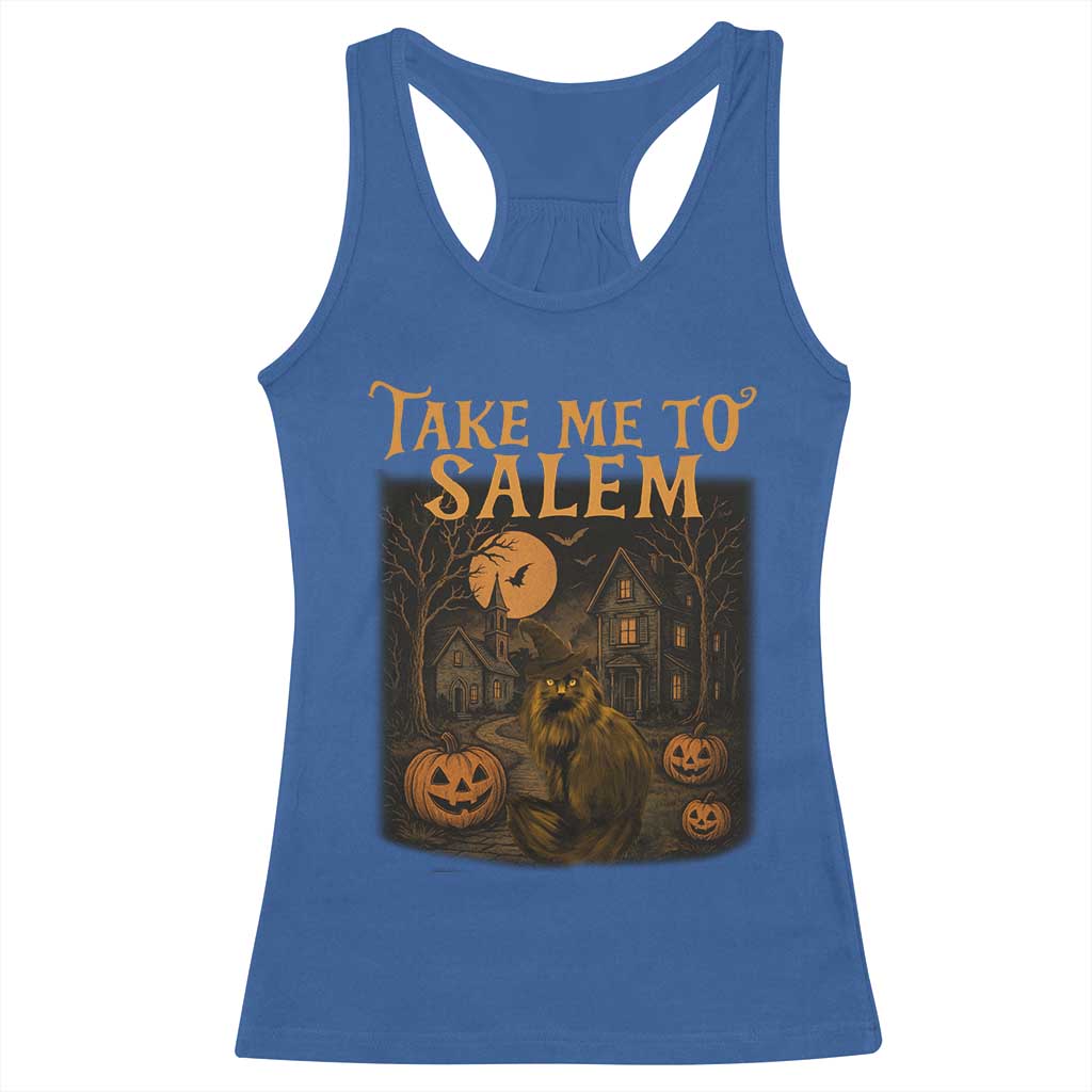 Take Me To Salem Racerback Tank Top Halloween Witch Salem Trip Black Cat Spooky Season TS11 Royal Blue Print Your Wear