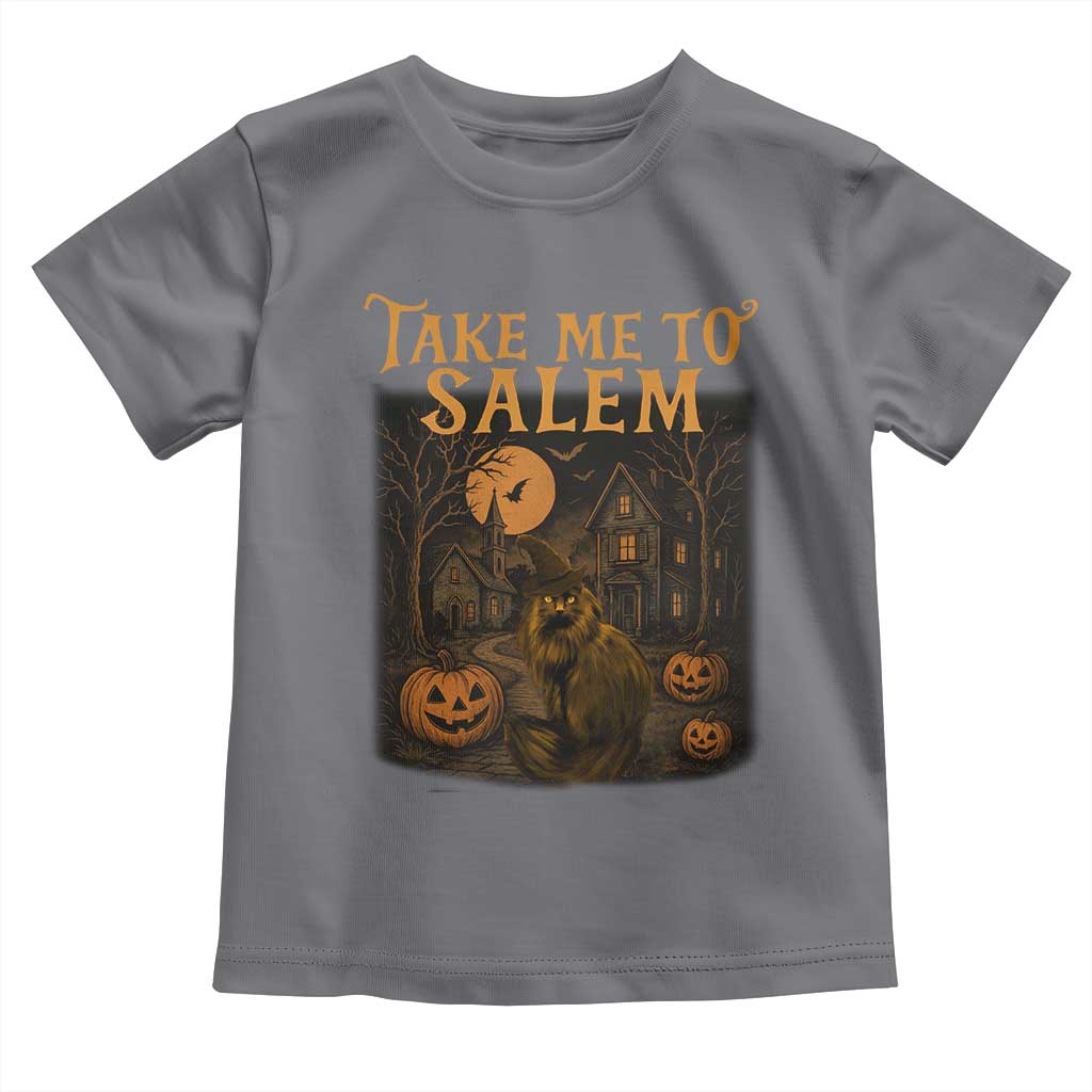 Take Me To Salem Toddler T Shirt Halloween Witch Salem Trip Black Cat Spooky Season TS11 Charcoal Print Your Wear