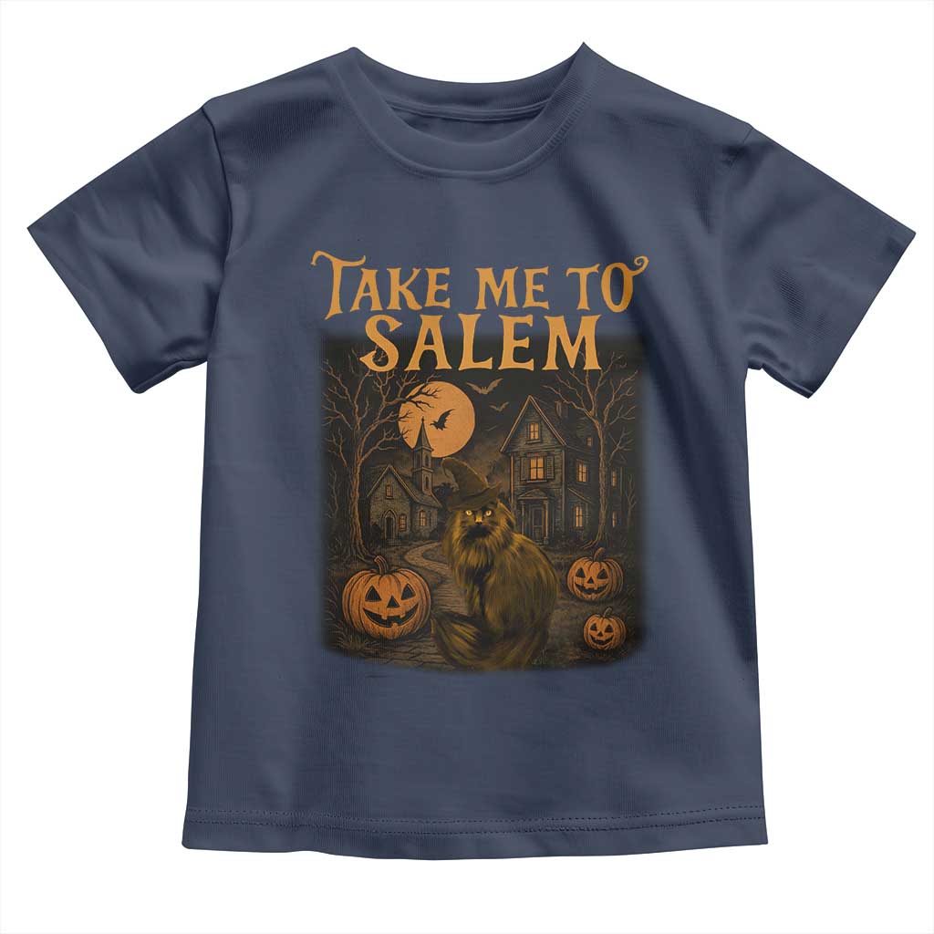 Take Me To Salem Toddler T Shirt Halloween Witch Salem Trip Black Cat Spooky Season TS11 Navy Print Your Wear